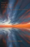 Ta osobliwa afirmacja - That Peculiar Affirmative