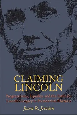 Twierdząc, że Lincoln - Claiming Lincoln