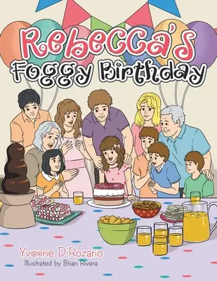 Mgliste urodziny Rebeki - Rebecca's Foggy Birthday