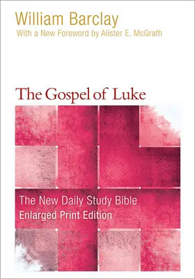 Ewangelia Łukasza (druk powiększony) - The Gospel of Luke (Enlarged Print)