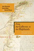 Od galeonów po wyżyny: Szlaki handlu niewolnikami w hiszpańskich Amerykach - From the Galleons to the Highlands: Slave Trade Routes in the Spanish Americas