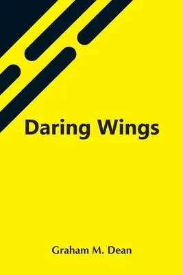 Odważne skrzydła - Daring Wings