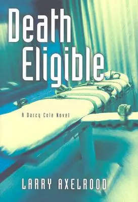 Death Eligible: Powieść o Darcy Cole - Death Eligible: A Darcy Cole Novel