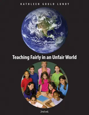 Uczciwe nauczanie w niesprawiedliwym świecie - Teaching Fairly in an Unfair World