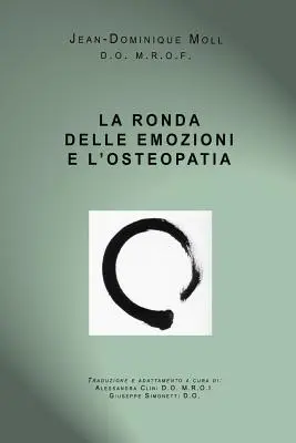 La Ronda Delle Emozioni E l'Osteopatia