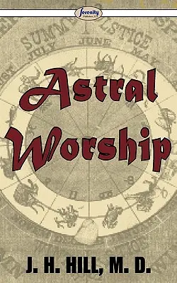 Astralny kult - Astral Worship