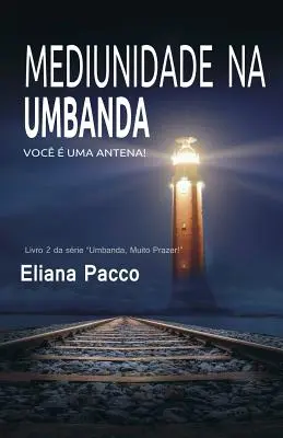 Mediunidade na Umbanda