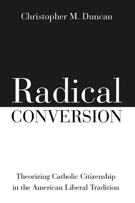 Radykalne nawrócenie - Radical Conversion