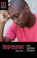 Depresja: Odpowiedzi na pytania - Depression: Your Questions Answered