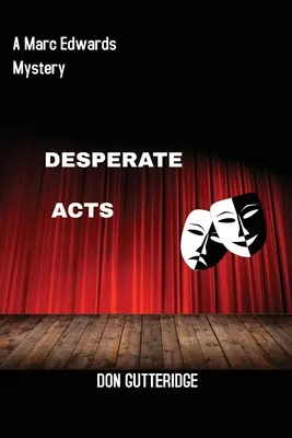 Desperackie akty - Desperate Acts