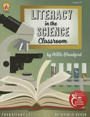 Umiejętność czytania i pisania w klasie naukowej - Literacy in the Science Classroom