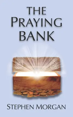 Modlący się bank - The Praying Bank