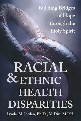 Rasowe i etniczne różnice zdrowotne - Racial and Ethnic Health Disparities