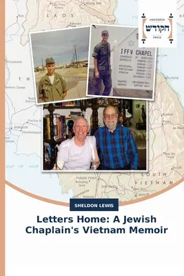 Listy do domu: Wspomnienia żydowskiego kapelana z Wietnamu - Letters Home: A Jewish Chaplain's Vietnam Memoir