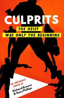 Culprits: Napad to dopiero początek - Culprits: The Heist Was Just the Beginning