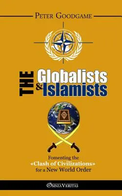 Globaliści i islamiści - The Globalists and the Islamists