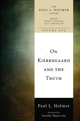 O Kierkegaardzie i prawdzie - On Kierkegaard and the Truth