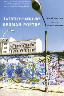 Niemiecka poezja XX wieku - Twentieth-Century German Poetry