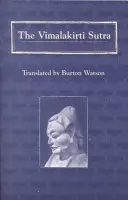 Sutra Wimalakirti - The Vimalakirti Sutra