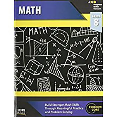 Podstawowe umiejętności matematyczne Zeszyt ćwiczeń Klasa 8 - Core Skills Mathematics Workbook Grade 8