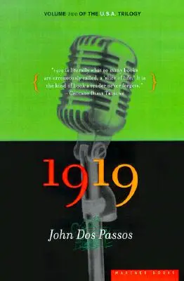 1919, 2: Drugi tom trylogii amerykańskiej - 1919, 2: Volume Two of the U.S.A. Trilogy