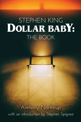 Stephen King - Dollar Baby: Książka - Stephen King - Dollar Baby: The Book