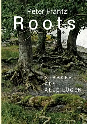 ROOTS - Ein Mann auf der Suche nach seinen Wurzeln