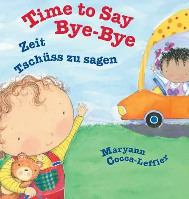 Czas powiedzieć pa pa / edycja niemiecka: Książki dla dzieci Babl w języku niemieckim i angielskim - Time to Say Bye-Bye / German Edition: Babl Children's Books in German and English