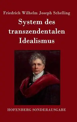 System transcendentalnego idealizmu - System des transzendentalen Idealismus