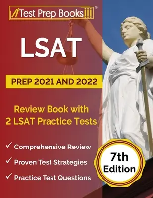 LSAT Prep 2021 i 2022: Książka przeglądowa z 2 testami praktycznymi LSAT [7th Edition] - LSAT Prep 2021 and 2022: Review Book with 2 LSAT Practice Tests [7th Edition]