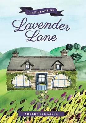 Fasolki z Lavender Lane - The Beans of Lavender Lane