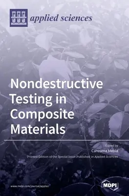 Badania nieniszczące materiałów kompozytowych - Nondestructive Testing in Composite Materials