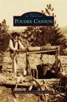 Kanion Poudre - Poudre Canyon