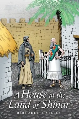 Dom w krainie Shinar - A House in the Land of Shinar
