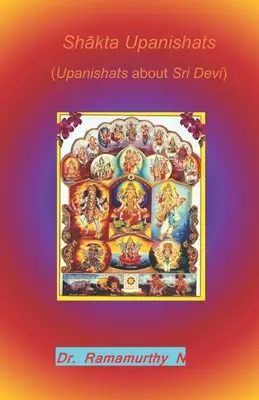 Shākta Upanishats: Upaniszaty o Śri Dewi - Shākta Upanishats: Upanishats about Sri Devi