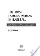 Najsłynniejsza kobieta w baseballu: Effa Manley i Liga Murzyńska - The Most Famous Woman in Baseball: Effa Manley and the Negro Leagues