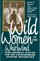 Dzikie kobiety w wirze: Kultura afroamerykańska i współczesny renesans literacki - Wild Women in the Whirlwind: Afra-American Culture and the Contemporary Literary Renaissance