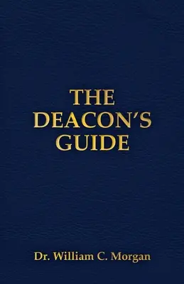 Przewodnik diakona - The Deacon's Guide