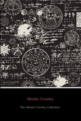 Kolekcja Aleistera Crowleya - The Aleister Crowley Collection