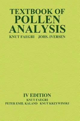 Podręcznik analizy pyłkowej - Textbook of Pollen Analysis