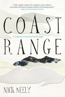 Coast Range: Kolekcja z krawędzi Pacyfiku - Coast Range: A Collection from the Pacific Edge