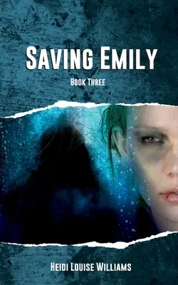 Ratując Emily - Saving Emily