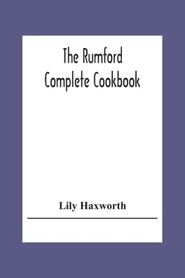 Kompletna książka kucharska Rumford - The Rumford Complete Cookbook