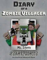 Pamiętnik wieśniaka zombie z Minecrafta: Księga 2 - Stagefright - Diary of a Minecraft Zombie Villager: Book 2 - Stagefright