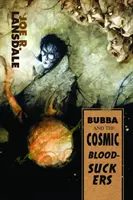 Bubba i kosmiczni krwiopijcy / Bubba Ho-Tep - Bubba and the Cosmic Blood-Suckers / Bubba Ho-Tep