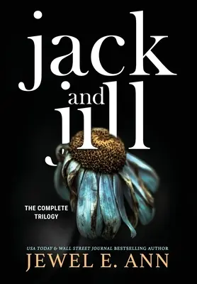 Jack i Jill: Kompletna trylogia - Jack and Jill: The Complete Trilogy