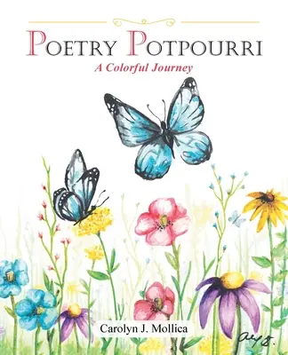 Potpourri poezji: Kolorowa podróż - Poetry Potpourri: A Colorful Journey