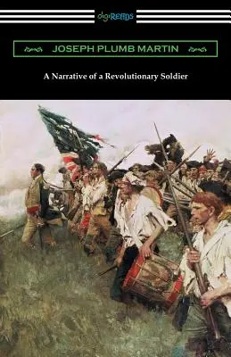 Narracja żołnierza rewolucyjnego - A Narrative of a Revolutionary Soldier