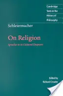 Schleiermacher: O religii - Schleiermacher: On Religion