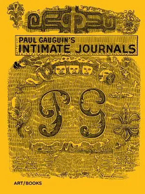 Intymne dzienniki Paula Gauguina - Paul Gauguin's Intimate Journals